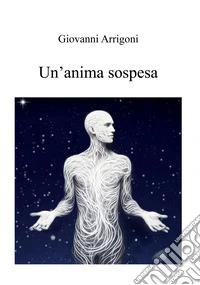 Un'anima sospesa. E-book. Formato EPUB ebook