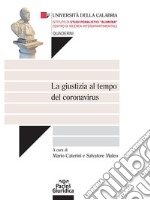 La giustizia al tempo del coronavirus. E-book. Formato Mobipocket ebook