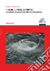 Il mare, il pirata, il dirittoUna ricerca di filosofia del diritto internazionale. E-book. Formato EPUB ebook