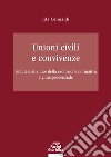 Unioni civili e convivenzeLe tutele alla luce della evoluzione normativa e giurisprudenziale. E-book. Formato EPUB ebook