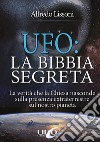 UFOLa Bibbia Segreta. E-book. Formato EPUB ebook