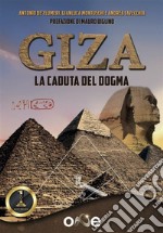 GizaLa caduta del dogma. E-book. Formato EPUB ebook