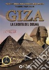 GizaLa caduta del dogma. E-book. Formato EPUB ebook