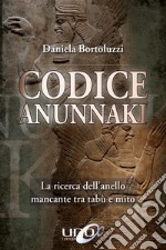 Codice AnunnakiUn’analisi chiara e sorprendente dei fatti straordinari che hanno segnato gli esordi della storia umana. E-book. Formato EPUB