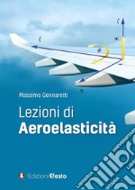 Lezioni di aeroelasticità. E-book. Formato EPUB ebook