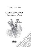 Le pianerottoleStorie di piante all'uscio. E-book. Formato PDF ebook