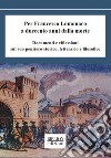 Per Francesco Lomonaco a duecento anni dalla morteDocumenti e riflessioni sul suo pensiero storico, letterario e filosofico. E-book. Formato PDF ebook