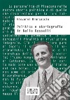 Politica e storiografia in Nello Rosselli. E-book. Formato PDF ebook di Giovanni Brancaccio