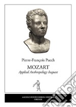 MOZART Applied Anthropology Inquest. E-book. Formato EPUB