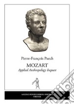 MOZART Applied Anthropology Inquest. E-book. Formato EPUB ebook