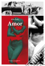 Amor. E-book. Formato EPUB ebook