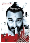 Ricomincio da uno. E-book. Formato EPUB ebook di Gianluca Nadalini