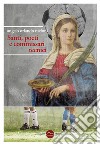 Santi, poeti e commissari tecnici. E-book. Formato EPUB ebook