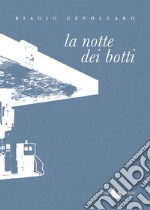 La-notte-dei-botti. E-book. Formato EPUB ebook