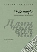 Onde lunghe. E-book. Formato EPUB ebook