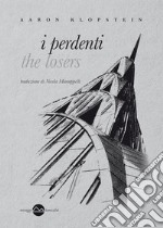 I perdenti. E-book. Formato EPUB ebook