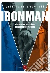 IRONMANAllenamento, nutrizione e preparazione mentale. E-book. Formato EPUB ebook