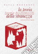 La teoria della stranezza. E-book. Formato EPUB ebook