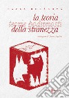 La teoria della stranezza. E-book. Formato EPUB ebook di Pavla Horáková