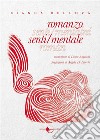 Romanzo senti/mentale. E-book. Formato EPUB ebook