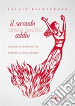 Il secondo addio. E-book. Formato EPUB ebook