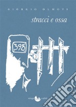 Stracci e ossa. E-book. Formato EPUB ebook