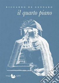 il quarto piano. E-book. Formato EPUB ebook