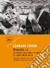 Poesie / 1: Confrontiamo allora i nostri miti - Le spezie della terra. E-book. Formato EPUB ebook di Leonard Cohen