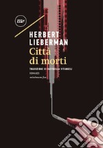 Città di morti. E-book. Formato EPUB ebook