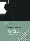 La figlia dell'ottimista. E-book. Formato EPUB ebook di Eudora Welty