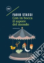 Con in bocca il sapore del mondo. E-book. Formato EPUB ebook