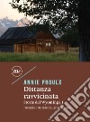 Distanza ravvicinata: Storie del Wyoming / 1. E-book. Formato EPUB ebook