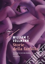 Storie della farfalla. E-book. Formato EPUB ebook