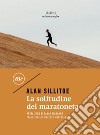 La solitudine del maratoneta. E-book. Formato EPUB ebook di Alan Sillitoe