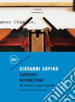 Lettere scontrose: 52 lettere e una risposta. E-book. Formato EPUB