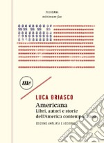 Americana: Libri, autori e storie dell'America contemporanea. E-book. Formato EPUB ebook