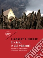 Il cielo è dei violenti. E-book. Formato EPUB ebook