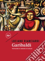 Garibaldi. E-book. Formato EPUB ebook