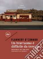 Un brav'uomo è difficile da trovare. E-book. Formato EPUB ebook