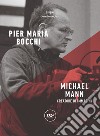 Michael Mann: Creatore di immagini. E-book. Formato EPUB ebook