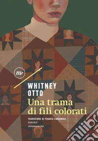 Una trama di fili colorati. E-book. Formato EPUB ebook