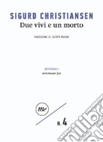 Due vivi e un morto. E-book. Formato EPUB ebook