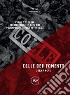 Colle der Fomento: Solo amore. E-book. Formato EPUB ebook