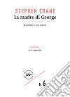 La madre di George. E-book. Formato EPUB ebook