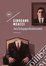 Acchiappafantasmi. E-book. Formato EPUB ebook