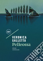 Pelleossa. E-book. Formato EPUB ebook