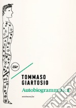 Autobiogrammatica. E-book. Formato EPUB ebook