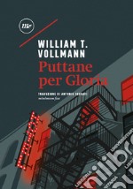 Puttane per Gloria. E-book. Formato EPUB ebook