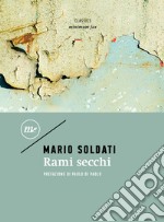 Rami secchi. E-book. Formato EPUB ebook