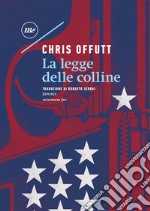 La legge delle colline. E-book. Formato EPUB ebook